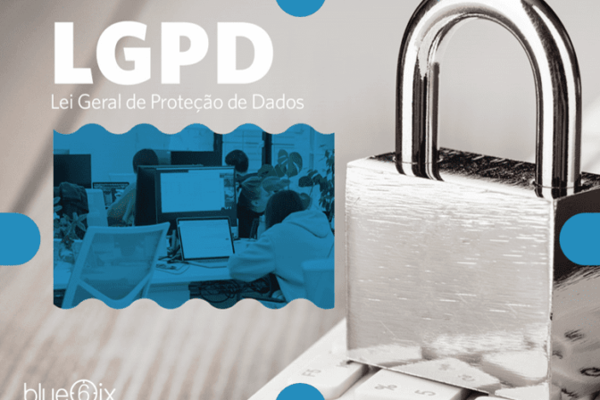 Quais os impactos da LGPD no segmento de CX