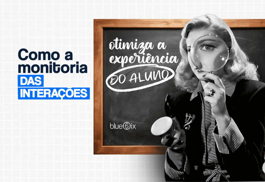Secretaria Digital: Como monitoria das interações otimiza a experiência do aluno