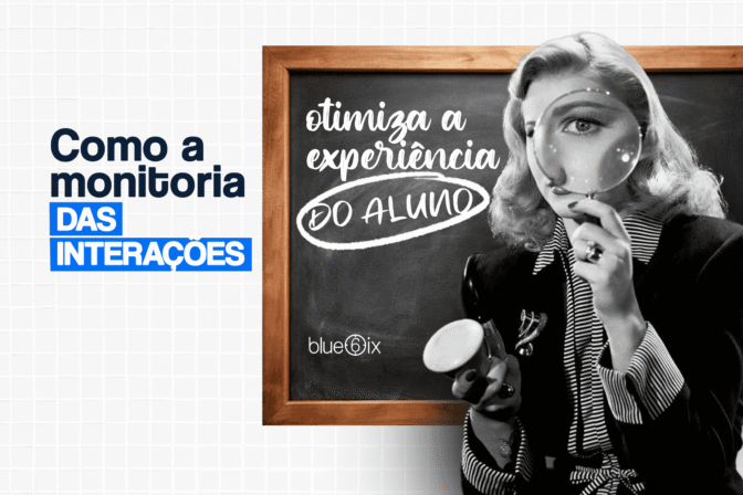 Secretaria Digital: Como monitoria das interações otimiza a experiência do aluno