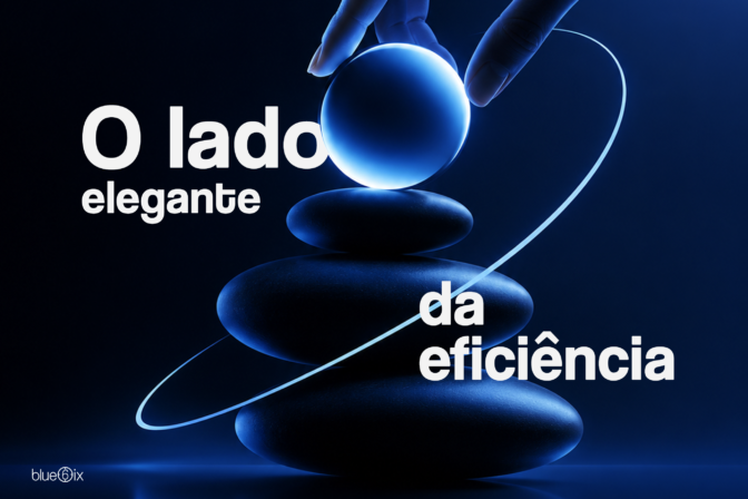 O Lado Elegante da Eficiência